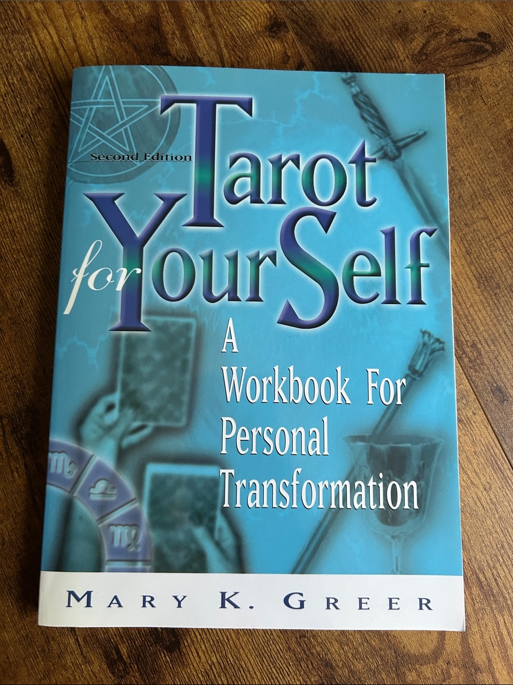 Tarot for Your Self Workbook